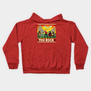 "You Rock" poster with some improbable characters Kids Hoodie